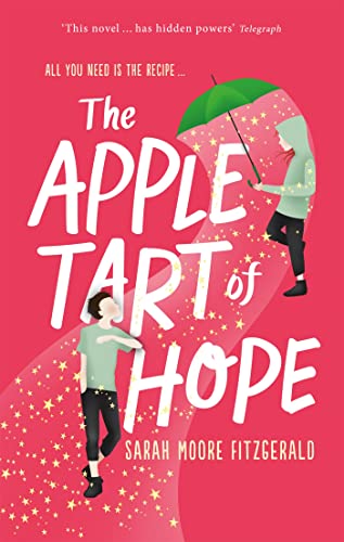Beispielbild fr The Apple Tart of Hope zum Verkauf von Reliant Bookstore