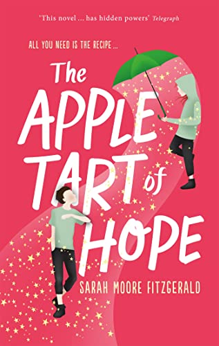 Imagen de archivo de The Apple Tart of Hope a la venta por Reliant Bookstore