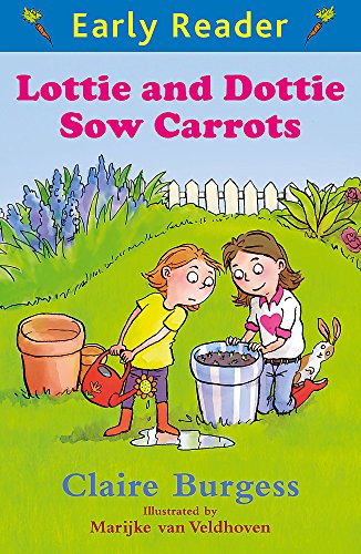 Beispielbild fr Lottie and Dottie Sow Carrots (Early Reader) zum Verkauf von WorldofBooks