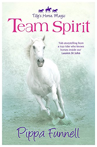 Beispielbild fr Team Spirit: Book 1 (Tilly's Horse, Magic) zum Verkauf von WorldofBooks