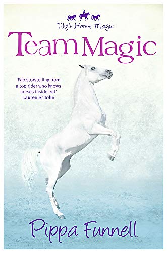Beispielbild fr Team Magic: Book 4 (Tilly's Horse, Magic) zum Verkauf von WorldofBooks