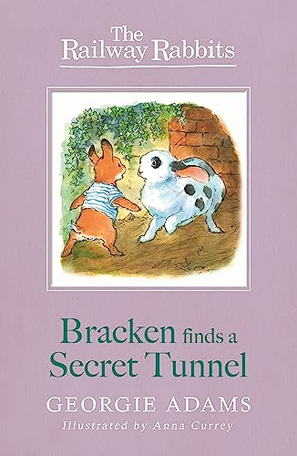 Beispielbild fr Bracken Finds a Secret Tunnel: Book 5 (Railway Rabbits) zum Verkauf von WorldofBooks