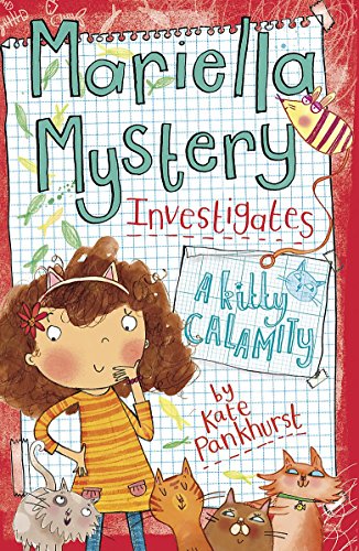 Beispielbild fr A Kitty Calamity: Book 6 (Mariella Mystery) zum Verkauf von WorldofBooks