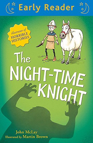 Beispielbild fr The Night-Time Knight (Early Reader) zum Verkauf von AwesomeBooks