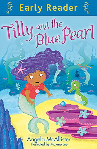 Stock image for Tilly and the Blue Pearl (Early Reader) for sale by AwesomeBooks