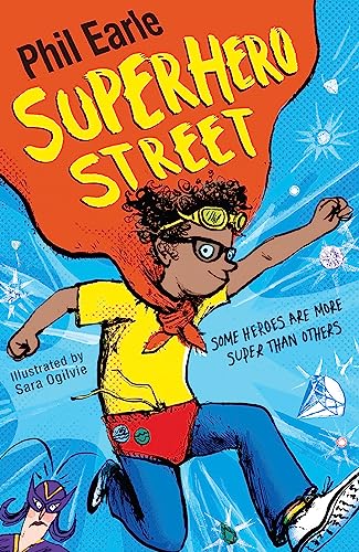 Beispielbild fr Superhero Street (A Storey Street novel) zum Verkauf von WorldofBooks