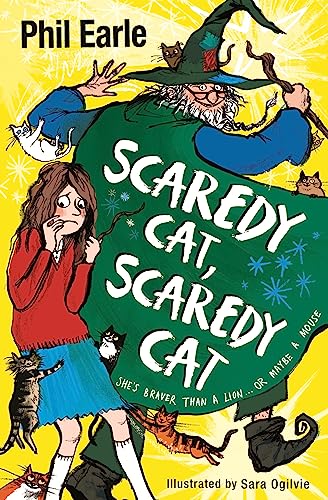 Imagen de archivo de Scaredy Cat, Scaredy Cat: Phil Earle (A Storey Street novel) a la venta por WorldofBooks