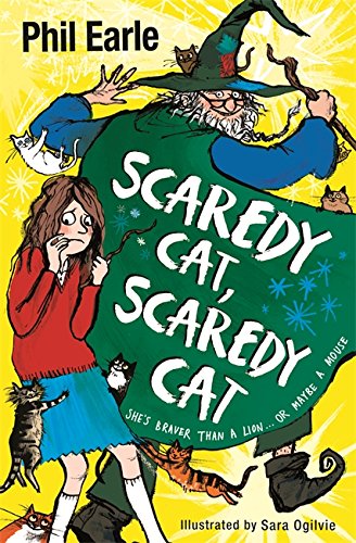 Stock image for Scaredy Cat, Scaredy Cat: Phil Earle (A Storey Street novel) for sale by WorldofBooks