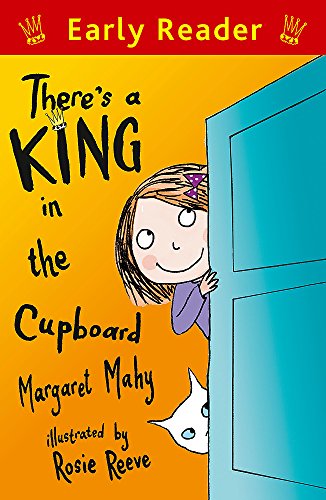 Stock image for There's a King in the Cupboard (Early Reader) for sale by AwesomeBooks