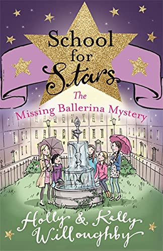 Stock image for School for Stars 6: The Missing Ballerina Mystery for sale by SecondSale