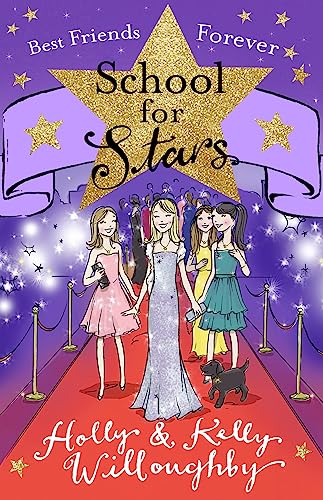 Stock image for Best Friends Forever: Book 8 (School for Stars) for sale by Goldstone Books