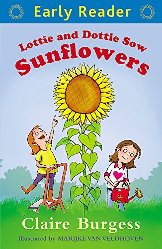 9781444014693: Lottie and Dottie Sow Sunflowers