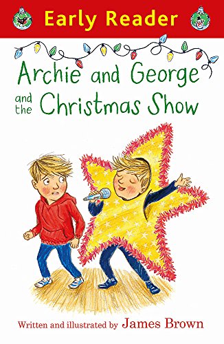 Beispielbild fr Archie and George and the Christmas Show (Early Reader) zum Verkauf von WorldofBooks