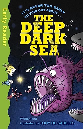 9781444015485: The Deep Dark Sea (Early Reader Non Fiction)