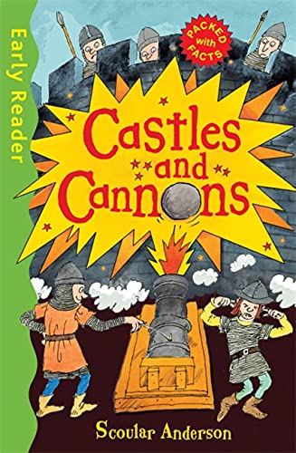 Stock image for Castles and Cannons (Early Reader Non-Fiction) for sale by HPB Inc.
