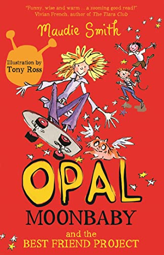 Beispielbild fr Opal Moonbaby and the Best Friend Project (book 1) zum Verkauf von Wonder Book