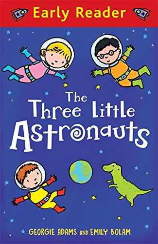 Beispielbild für Early Reader: The Three Little Astronauts Three Little Astronauts (Early Read zum Verkauf von Revaluation Books