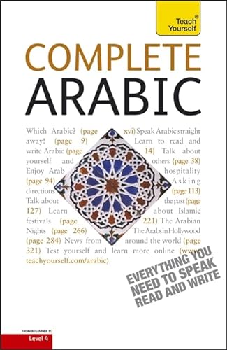 Stock image for Complete Arabic Beginner to Intermediate Book and Audio Course: Learn to read, write, speak and understand a new language with Teach Yourself (English and Arabic Edition) for sale by Book Deals
