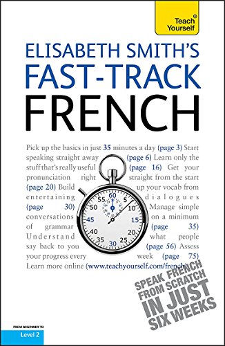 Imagen de archivo de Fast-track French: Teach Yourself a la venta por Reuseabook