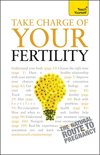 Imagen de archivo de Take Charge of Your Fertility: Teach Yourself : Teach Yourself a la venta por Better World Books Ltd