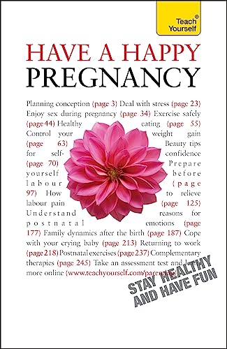 Beispielbild fr Have a Happy Pregnancy: Teach Yourself zum Verkauf von WorldofBooks