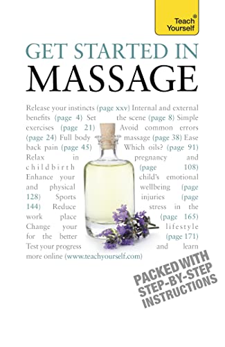 Imagen de archivo de Get Started in Massage: Teach Yourself a la venta por WorldofBooks