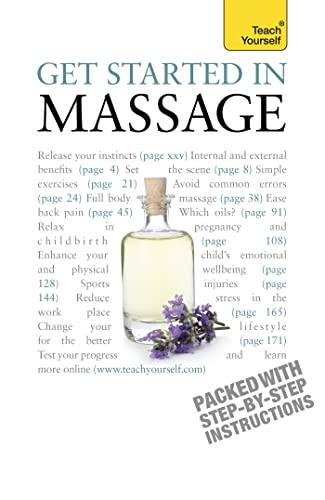 9781444101065: Get Started in Massage (Teach Yourself)