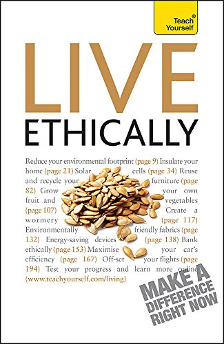 Imagen de archivo de Live Ethically: Teach Yourself : Teach Yourself a la venta por Better World Books Ltd