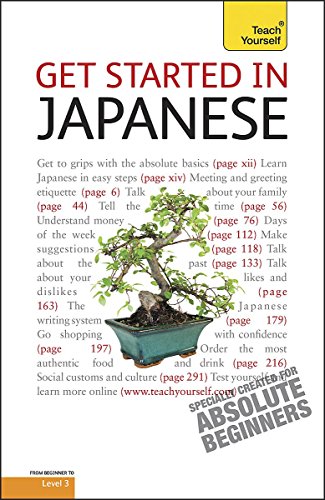 Beispielbild fr Get Started In Japanese: Teach Yourself zum Verkauf von WorldofBooks