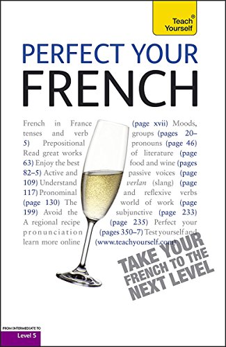 Beispielbild fr Perfect Your French: Teach Yourself zum Verkauf von WorldofBooks