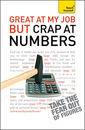 Great at My Job But Crap at Numbers: Teach Yourself (Teach Yourself Business Skills) (9781444102253) by Heidi Smith