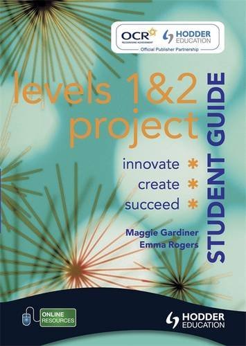 Project Student Guide: Levels 1 & 2 (9781444102284) by Gardiner, Margaret