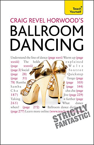 Stock image for Craig Revel Horwood's Ballroom Dancing for sale by Better World Books Ltd