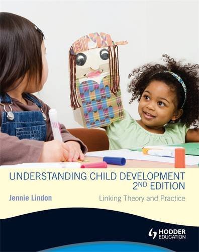 Beispielbild fr Understanding Child Development 2nd Edition: Linking Theory and Practice zum Verkauf von WorldofBooks