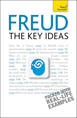 9781444103281: Teach Yourself Freud - The Key Ideas: Psychoanalysis, dreams, the unconscious and more