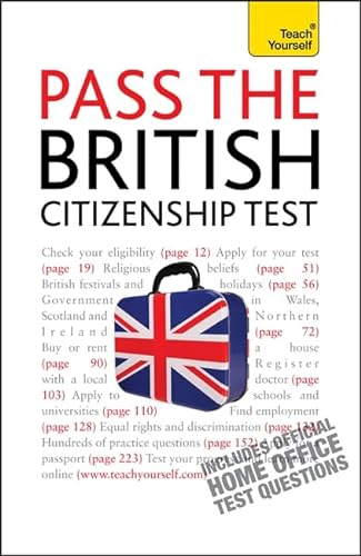 Pass the British Citizenship Test (Teach Yourself) - Walmsley, Bernice