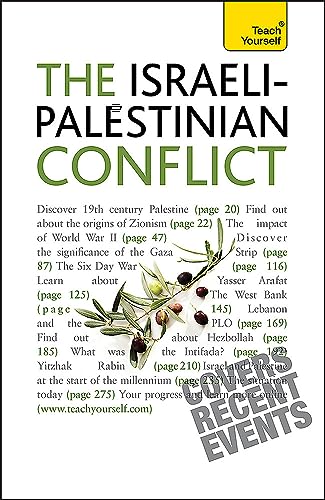 Beispielbild fr Understand the Israeli-Palestinian Conflict (Teach Yourself) zum Verkauf von SecondSale