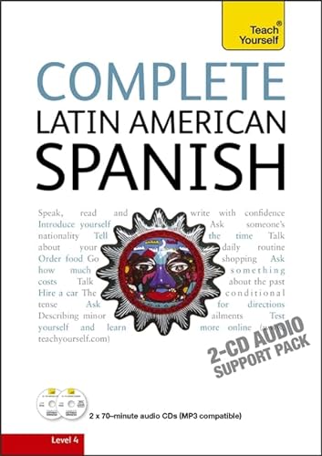 9781444105414: Complete Latin American Spanish (Learn Latin American Spanish with Teach Yourself): Complete Latin American Spanish Beginner to Intermediate Course Audio Support