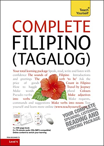 Stock image for Complete Filipino (Tagalog) Beginner to Intermediate Book and Audio Course: Learn to Read, Write, Speak and Understand a New Language with Teach Yourself for sale by GF Books, Inc.
