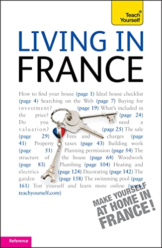 Beispielbild fr Living in France (Teach Yourself) zum Verkauf von GF Books, Inc.