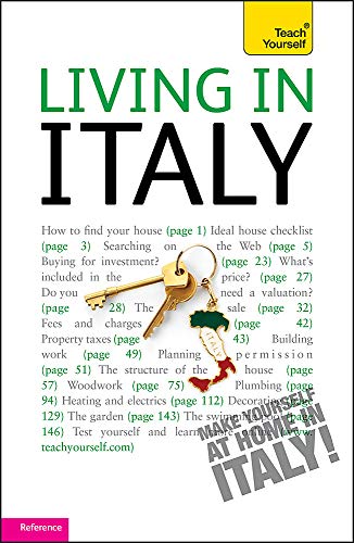 Beispielbild fr Living in Italy (Teach Yourself) zum Verkauf von GF Books, Inc.