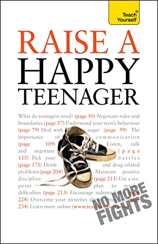 Beispielbild fr Raise a Happy Teenager: Teach Yourself (Teach Yourself General) zum Verkauf von AwesomeBooks