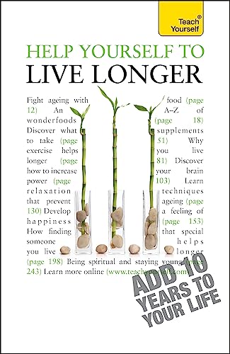 Stock image for Help Yourself to Live Longer: Teach Yourself (Teach Yourself General) for sale by WorldofBooks