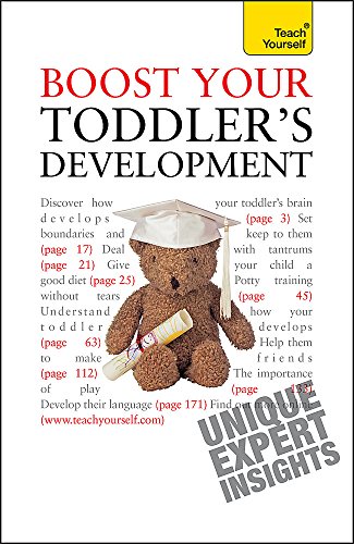 9781444107456: Boost Your Toddler's Development (Teach Yourself)