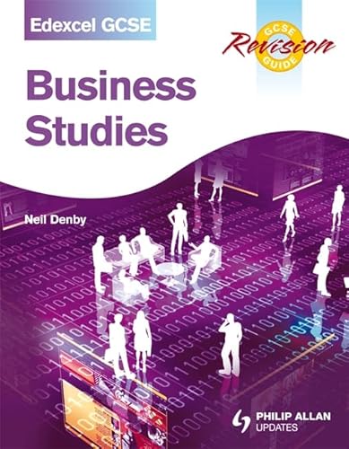 9781444107777: Edexcel GCSE Business Studies Revision Guide