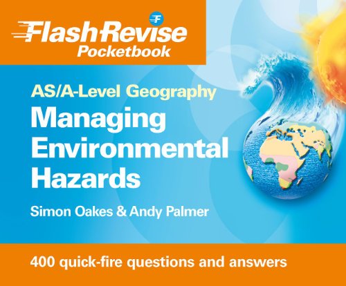 Stock image for Managing Hazards & the Environment: As/A-level Geography (Flash Revise Pocketbook) for sale by MusicMagpie