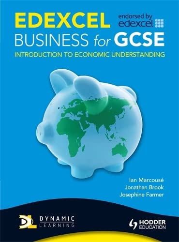 9781444107937: Edexcel Business for GCSE: Introduction to Economic Understanding
