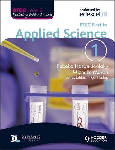 Beispielbild fr BTEC First in Applied Science Book 1: Bk. 1 (BTEC First Certificate Applied Science) zum Verkauf von WorldofBooks