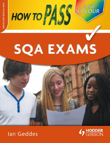 9781444108392: How to Pass SQA Exams (How To Pass - Higher Level)