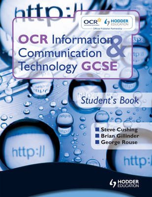 Beispielbild fr OCR Information and Communication Technology GCSE, Student Book zum Verkauf von WorldofBooks